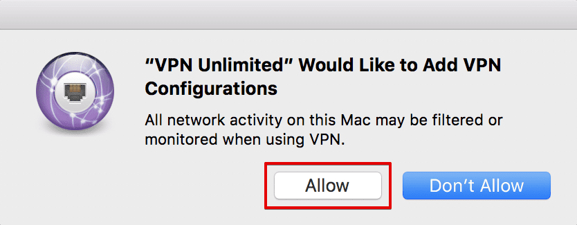 How to use the VPN app on macOS - Allow the creation of VPN configurations in your system